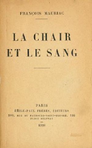 [Gutenberg 50593] • La chair et le sang